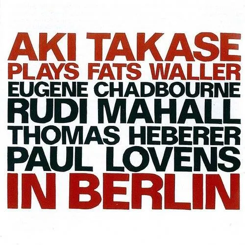 Aki Takase - Aki Takase Plays Fats Waller In Berlin vinyl record cover