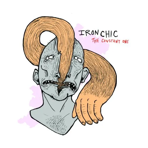 Iron Chic - Constant One vinyl record cover