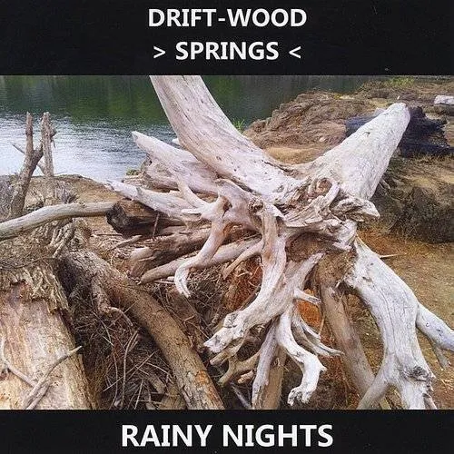 Drift-Wood Springs - Rainy Nights vinyl record cover