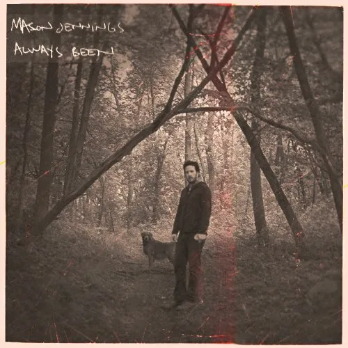 Mason Jennings - Always Been vinyl record cover