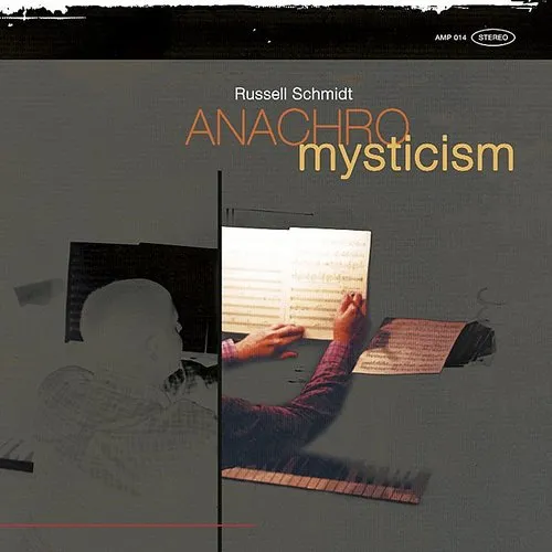 Russell Schmidt - Anachromysticism vinyl record cover