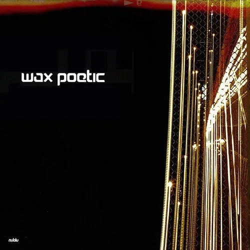 Wax Poetic - Wax Poetic vinyl record cover