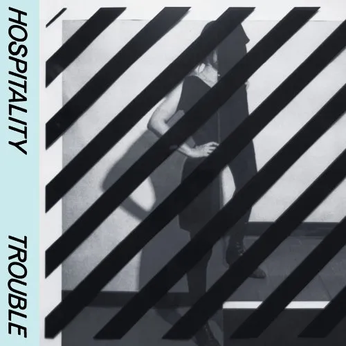 Hospitality - Trouble vinyl record cover