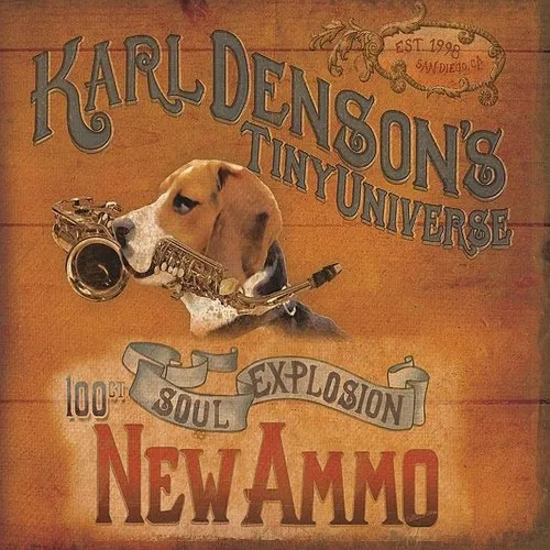 Karl Denson's Tiny Universe - New Ammo vinyl record cover