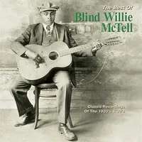 The Best Of Blind Willie McTell