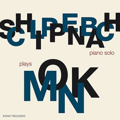 Alexander Von Schlippenbach - Schlippenbach Plays Monk vinyl record cover
