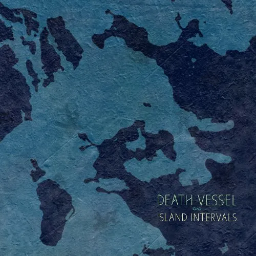 Death Vessel - Island Intervals vinyl record cover