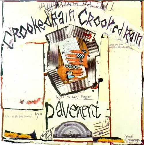 Pavement - Crooked Rain Crooked Rain vinyl record cover