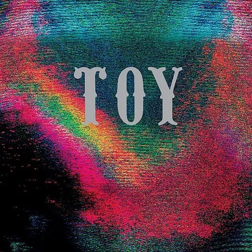Toy - Toy vinyl record cover