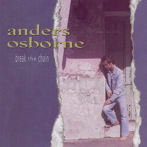 Anders Osborne - Break the Chain vinyl record cover