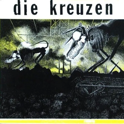 Die Kreuzen - Die Kreuzen vinyl record cover