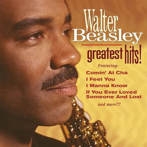 Walter Beasley - Greatest Hits vinyl record cover