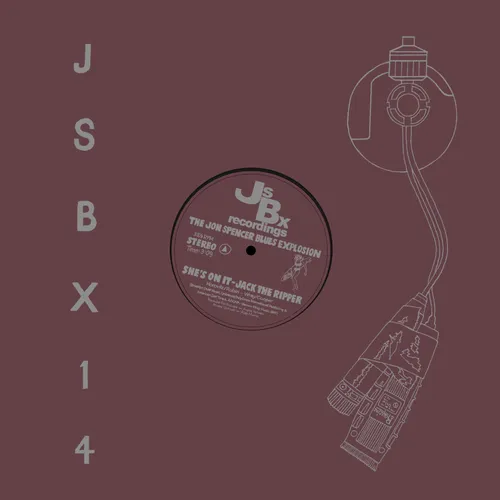 The Jon Spencer Blues Explosion - She's On It/Jack The Ripper vinyl record cover