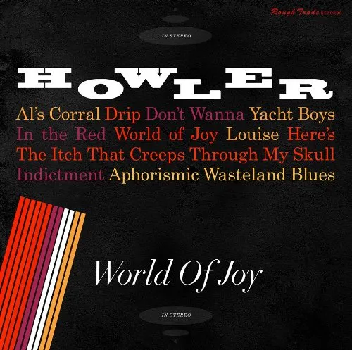 Howler - World of Joy vinyl record cover