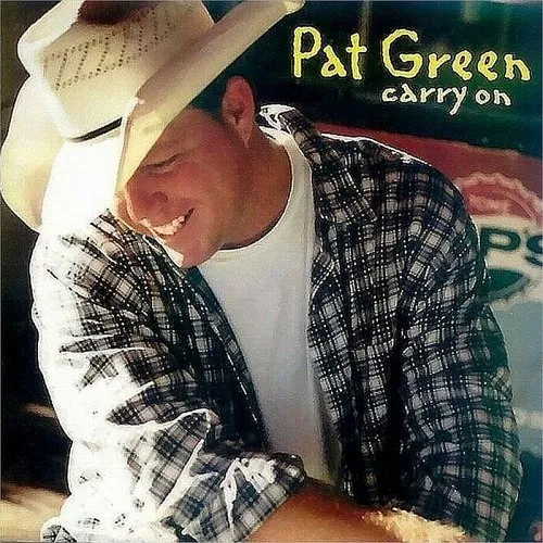 Pat Green - Carry on vinyl record cover