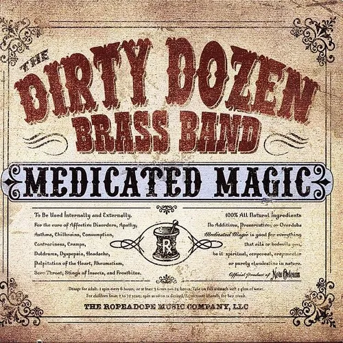Dirty Dozen Brass Band - Medicated Magic vinyl record cover