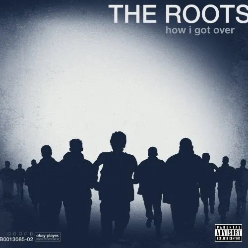 The Roots - How I Got Over vinyl record cover