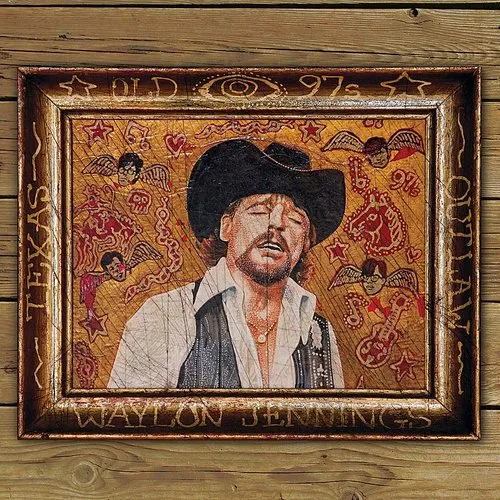 Old 97's - Old 97's & Waylon Jennings vinyl record cover