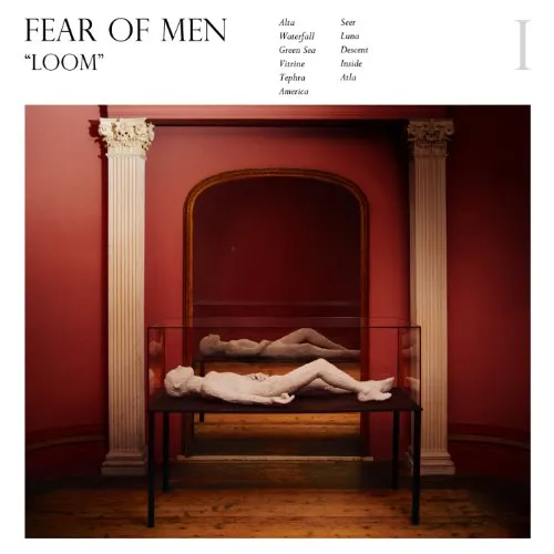 Fear of Men - Loom vinyl record cover