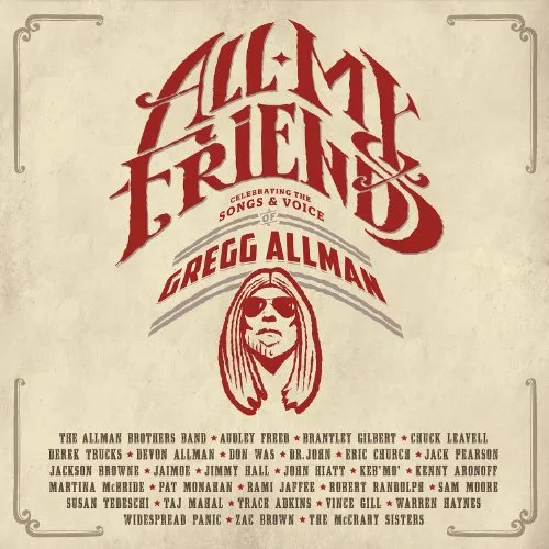 Gregg Allman - All My Friends: Celebrating The Songs & Voice Of Gregg Allman vinyl record cover