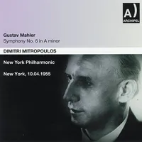 Mahler: Symphony No. 6 in A Minor