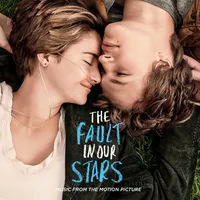 The Fault in Our Stars (Music From the Motion Picture)