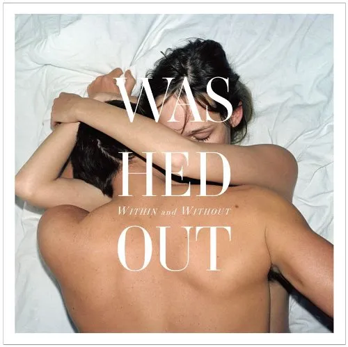 Washed Out - Within & Without vinyl record cover