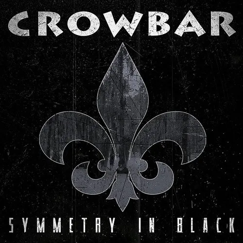 Crowbar - Symmetry In Black vinyl record cover