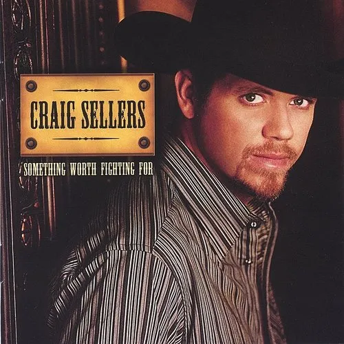 Craig Sellers - Something Worth Fighting For vinyl record cover