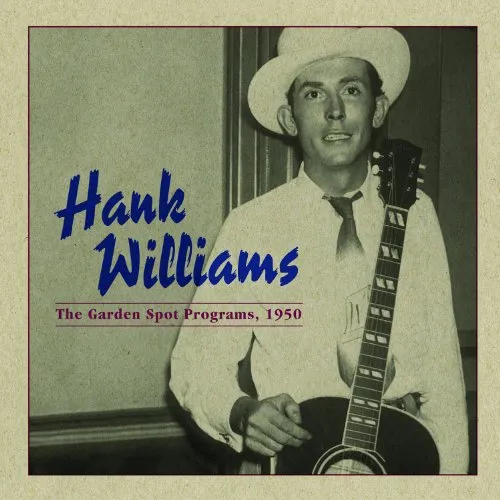 Hank Williams - Garden Spot Program 1950 vinyl record cover
