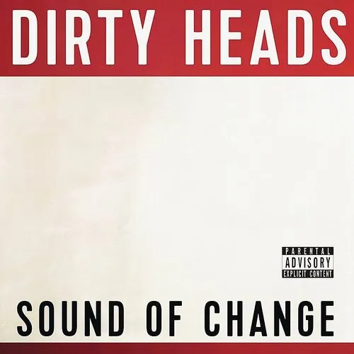 Dirty Heads - Sound Of Change vinyl record cover