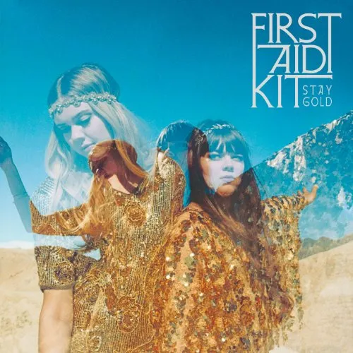 First Aid Kit - Stay Gold vinyl record cover