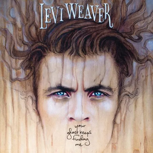 Levi Weaver - Your Ghost Keeps Finding Me vinyl record cover