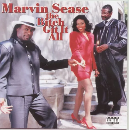 Marvin Sease - The Bitch Git It All vinyl record cover