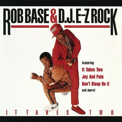 Rob Base & DJ E-Z Rock - It Takes Two vinyl record cover