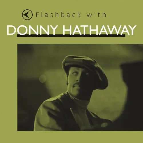 Donny Hathaway - Flashback with Donny Hathaway vinyl record cover