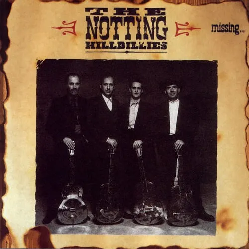Notting Hillbillies - Missing Presumed Having Good Time vinyl record cover