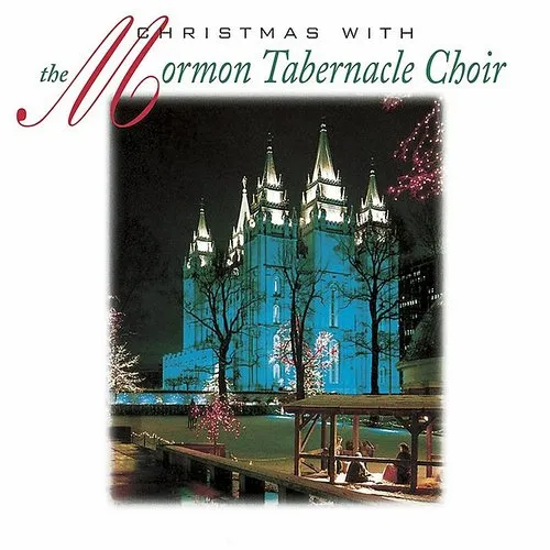 Mormon Tabernacle Choir - Christmas With The Mormon Tabernacle Choir vinyl record cover