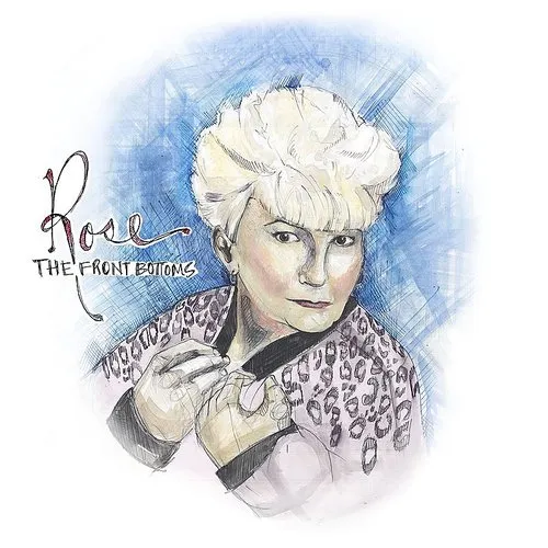 The Front Bottoms - Rose vinyl record cover