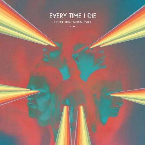 Every Time I Die - From Parts Unknown vinyl record cover
