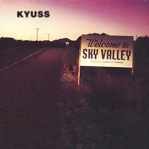 Kyuss - Welcome To Sky Valley vinyl record cover