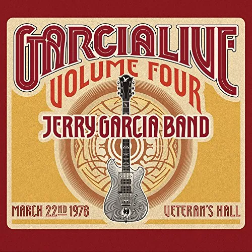 Jerry Garcia - GarciaLive Vol.4 - March 22nd 1978 Veteran's Hall vinyl record cover