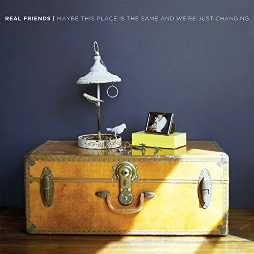 Real Friends - Maybe This Place Is the Same & We're Just Changing vinyl record cover