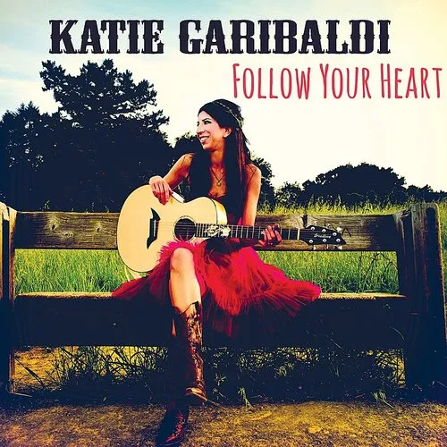 Katie Garibaldi - Follow Your Heart vinyl record cover