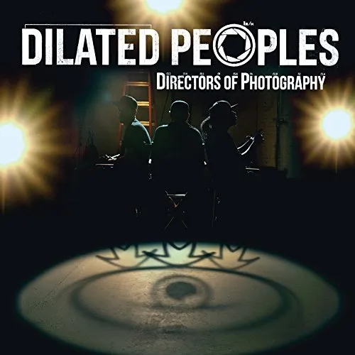 Dilated Peoples - Directors of Photography vinyl record cover