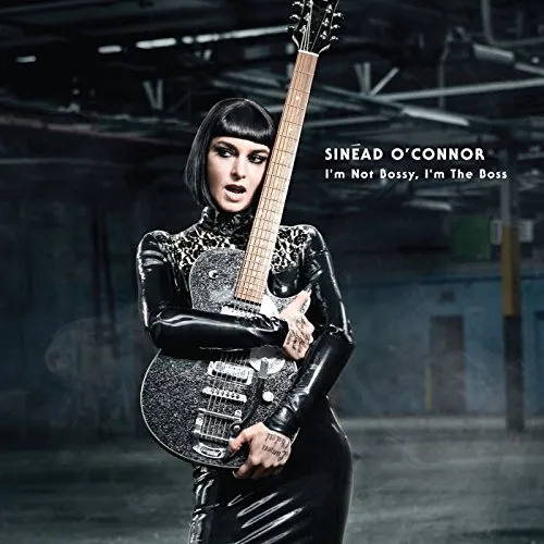 Sinead O'Connor - I'm Not Bossy I'm The Boss vinyl record cover
