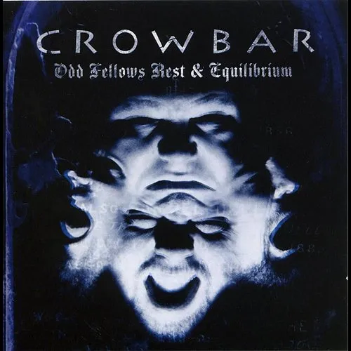 Crowbar - Odd Fellows Rest vinyl record cover