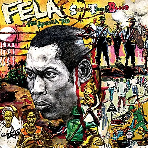 Fela Kuti - Sorrow, Tears & Blood vinyl record cover