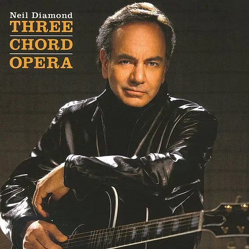 Neil Diamond - Three Chord Opera vinyl record cover