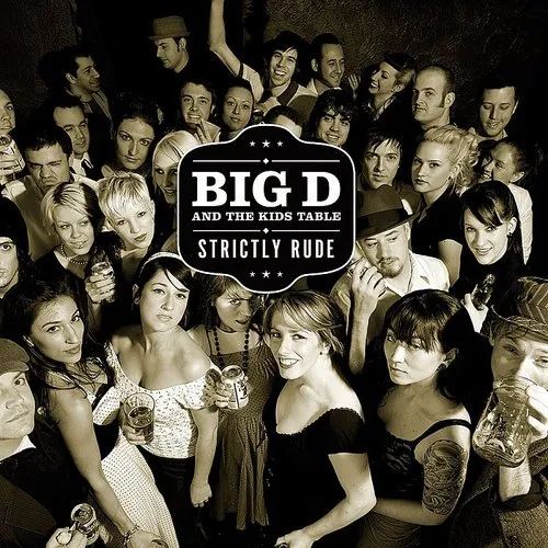 Big D and The Kids Table - Strictly Rude vinyl record cover